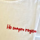 T-Shirt "Ho sempre ragione"