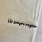 T-Shirt "Ho sempre ragione"
